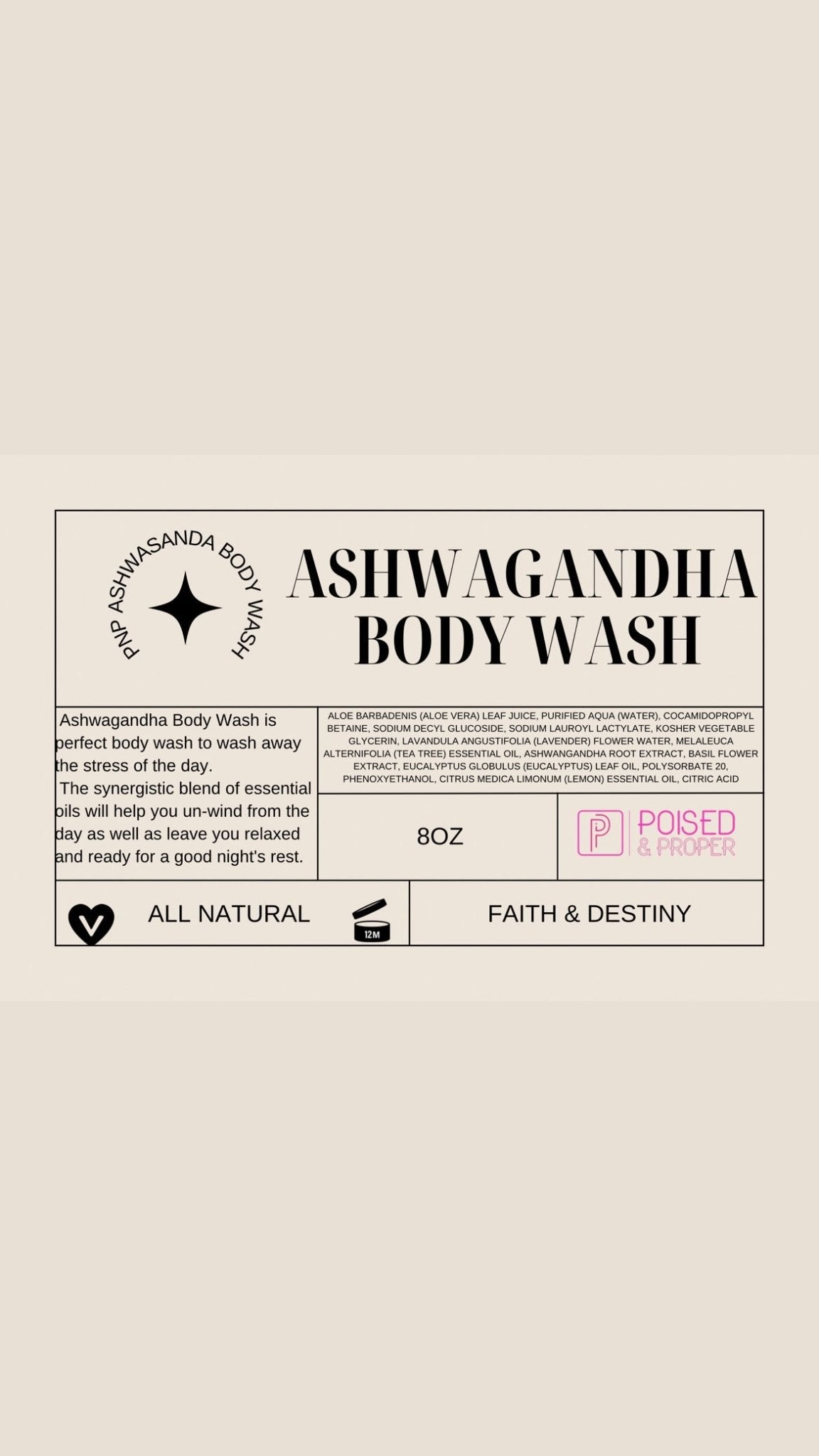 Ashwagandha Body Wash - Poised & Proper